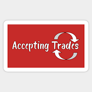 Accepting Trades Sticker